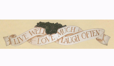 Live Well Love Much Laugh Often-0